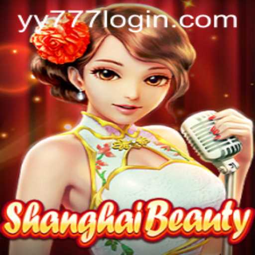 Exploring ShanghaiBeauty: The Enchanting World of yy777